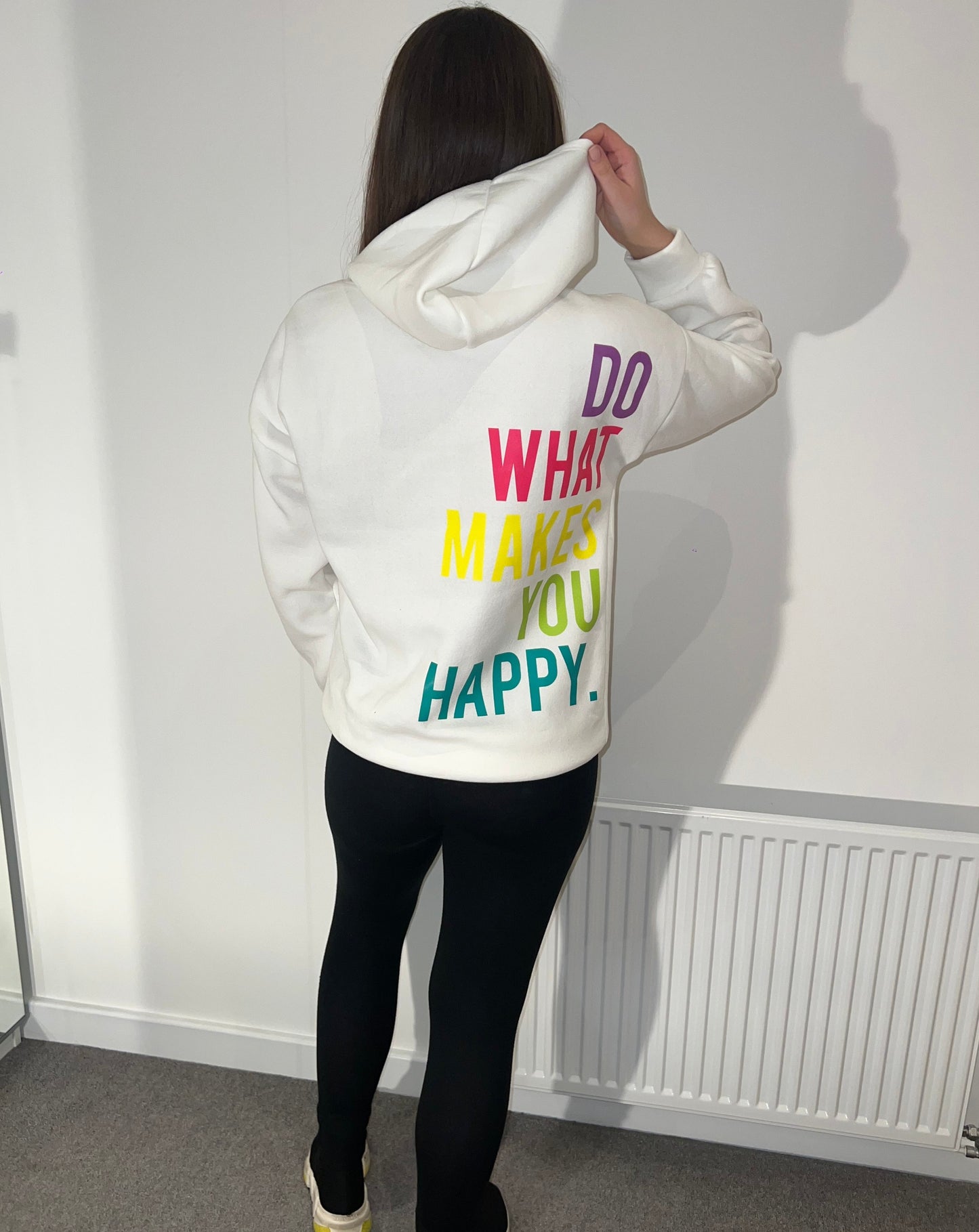 Cream With Multi Colour Writing Do What Makes You Happy Hoodie